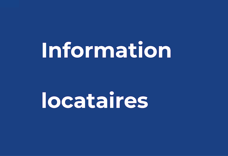 Information locataire